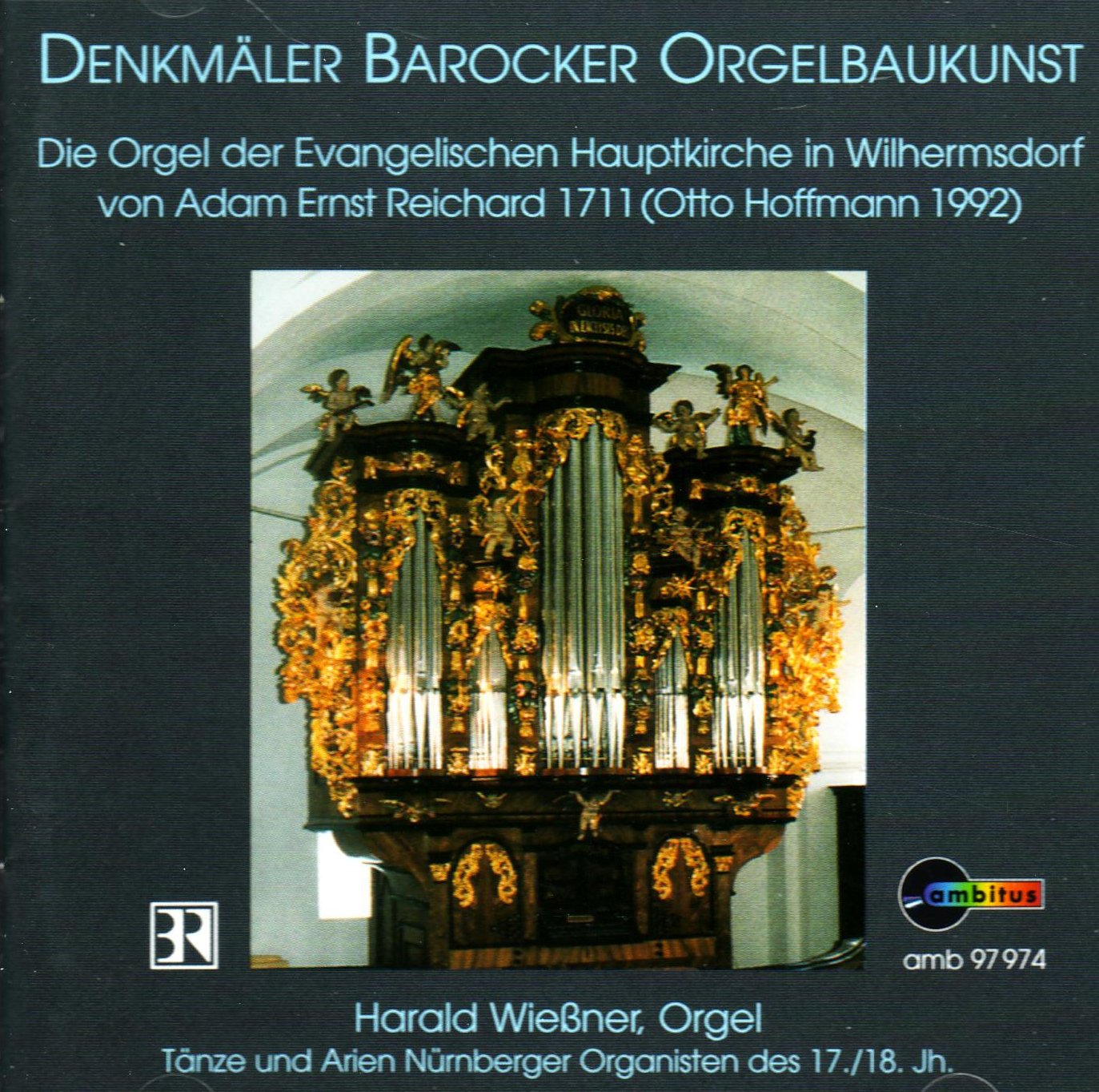 Denkmäler Barocker Orgelbaukunst