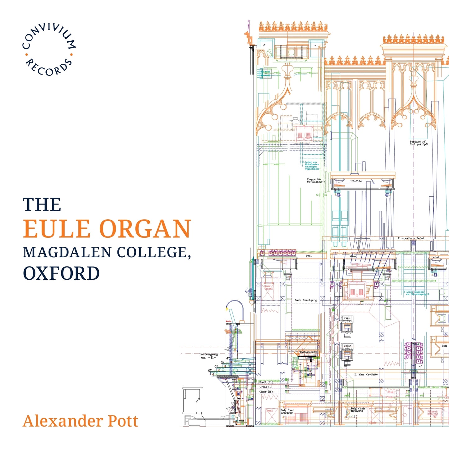 Alexander Pott: The Eule Organ. Magdalen College, Oxford