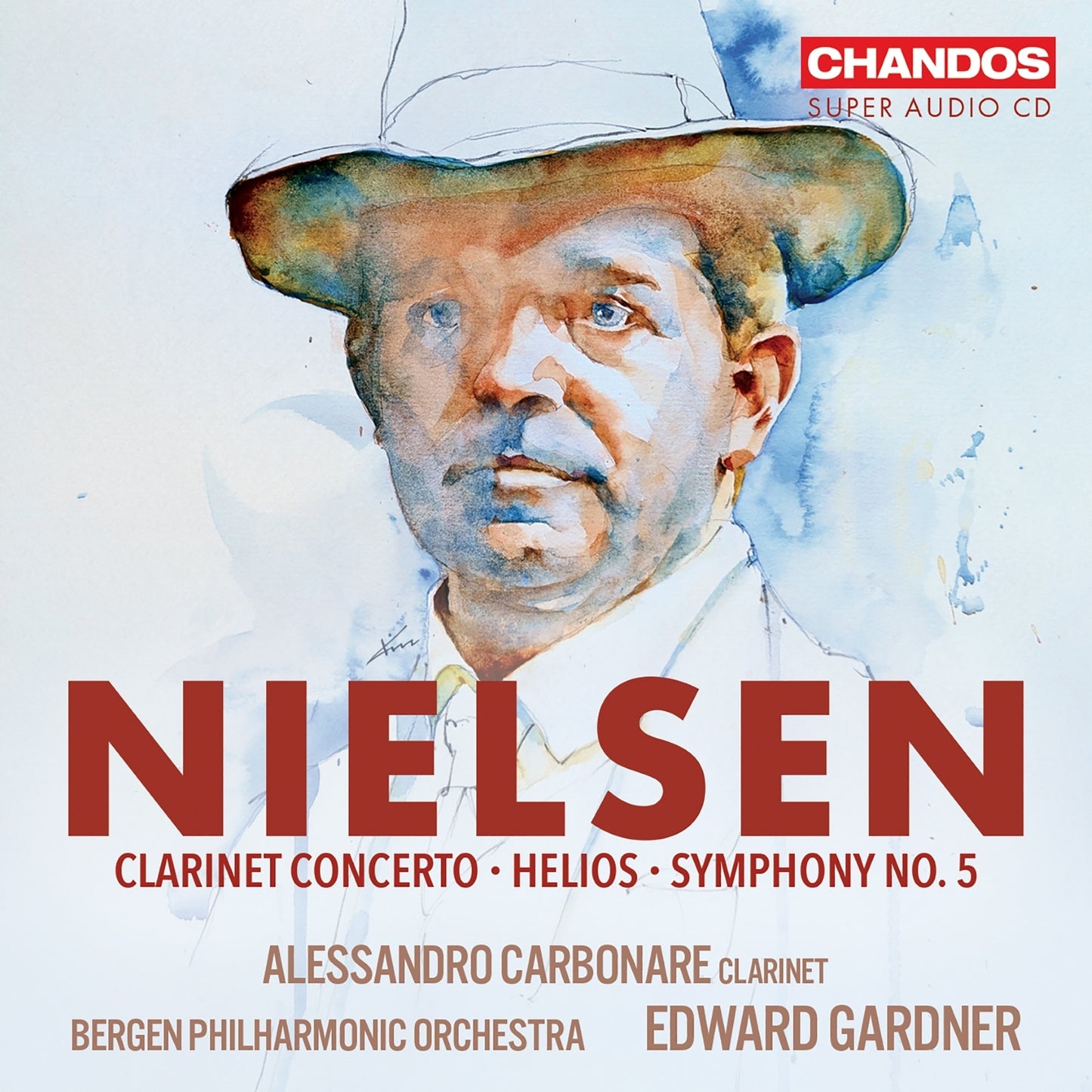 Nielsen: Clarinet Concerto/Helios/Symphony No. 5