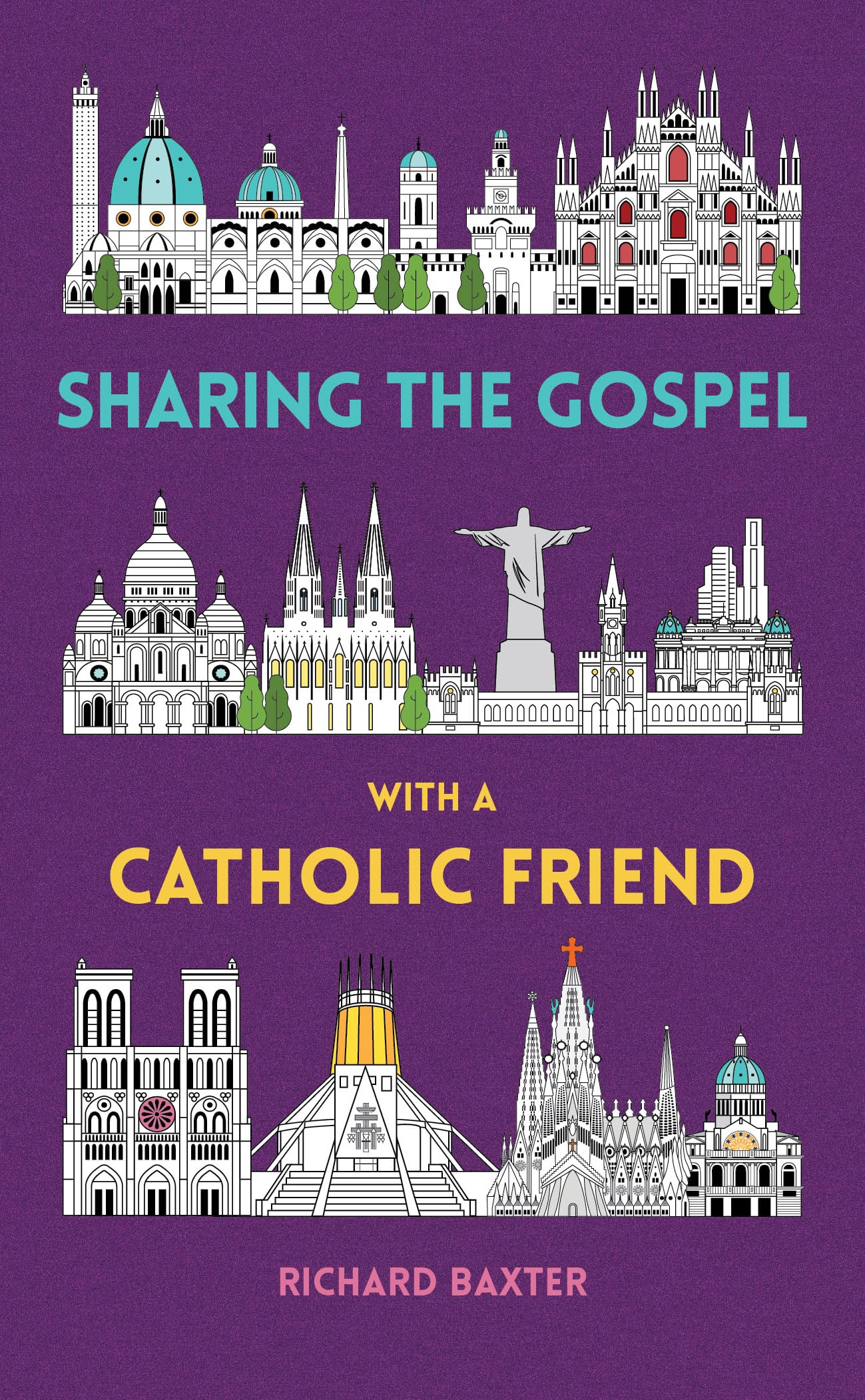 Sharing the Gospel with a Catholic Friend :