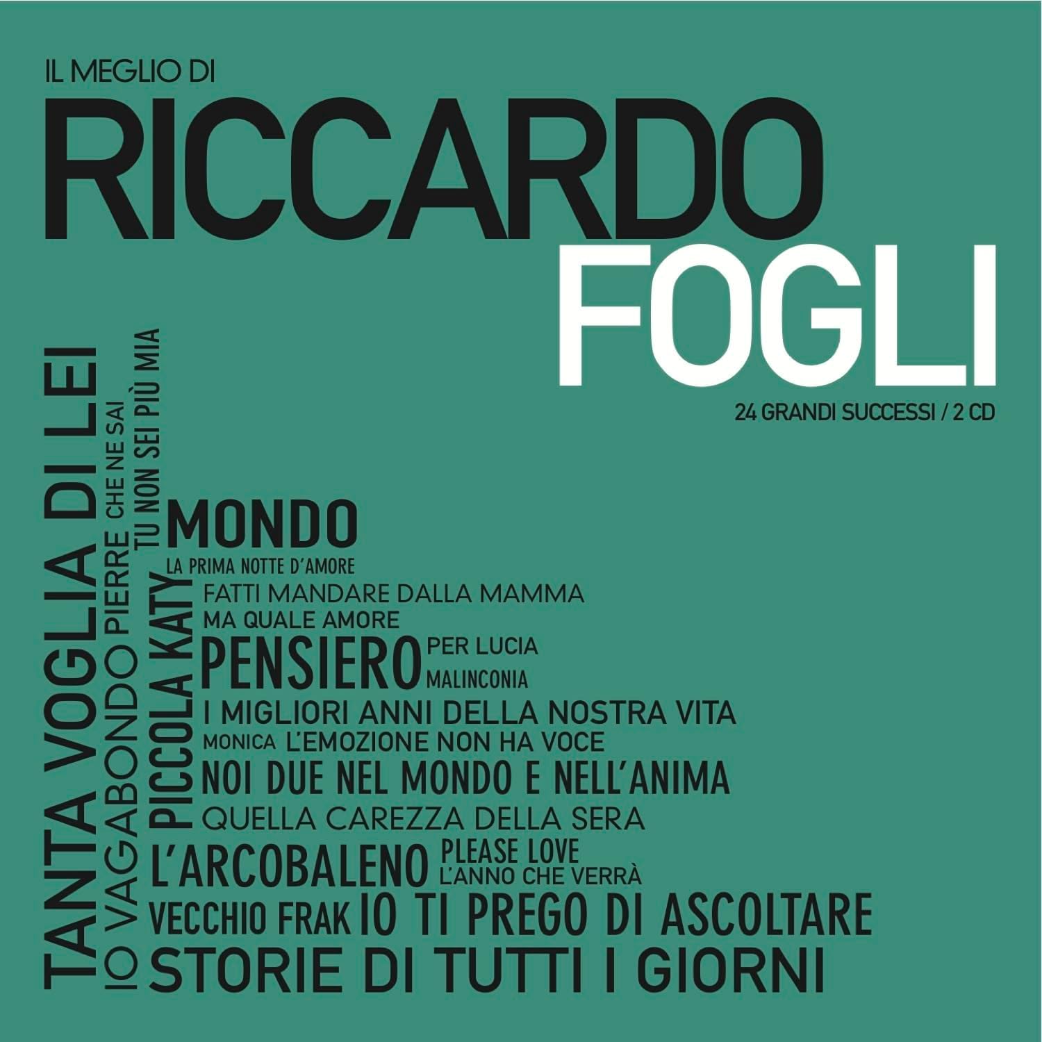 Il Meglio Di...Riccardo Fogli