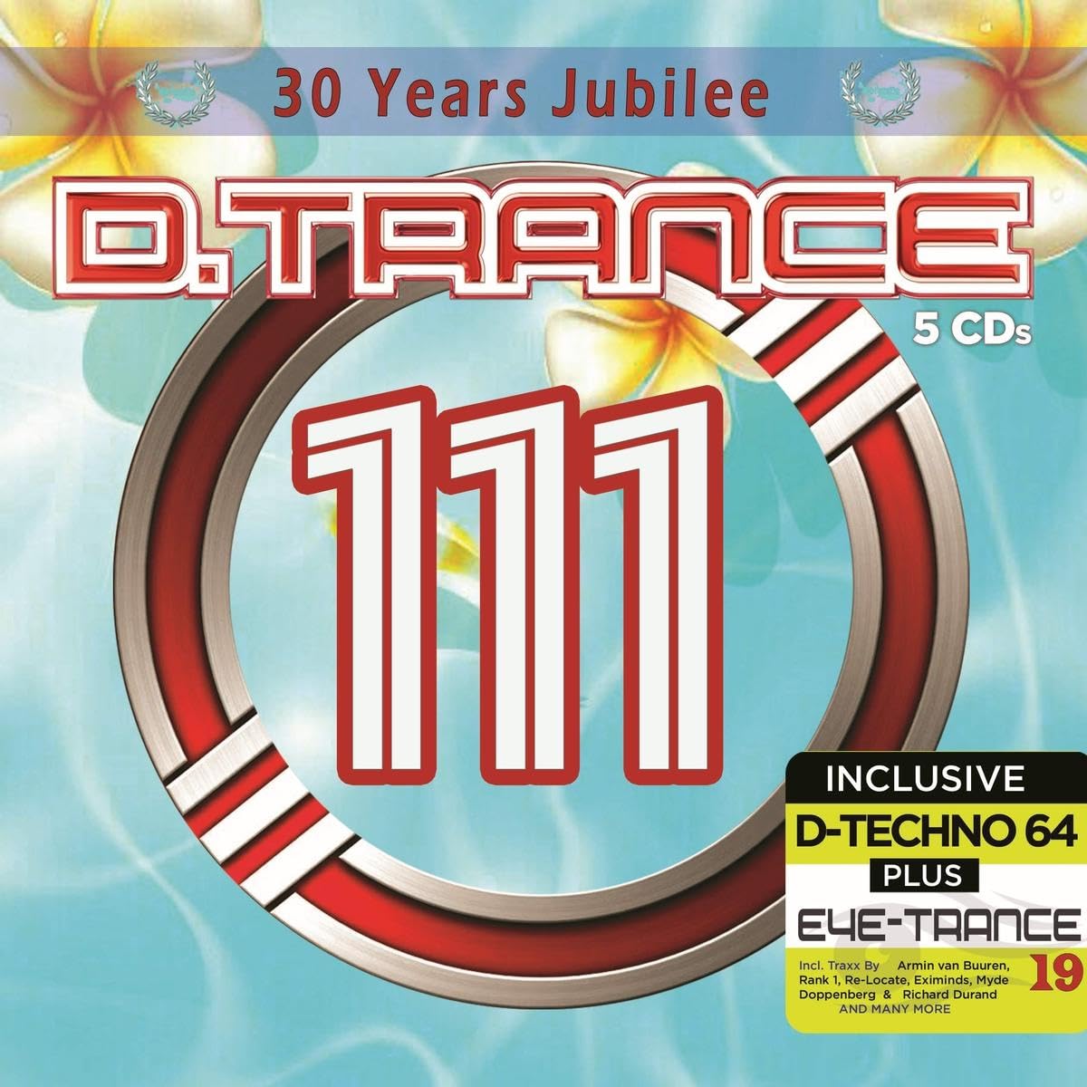 D.Trance 111 (30 Years Jubilee Incl. Eye-Trance 19&d-Te