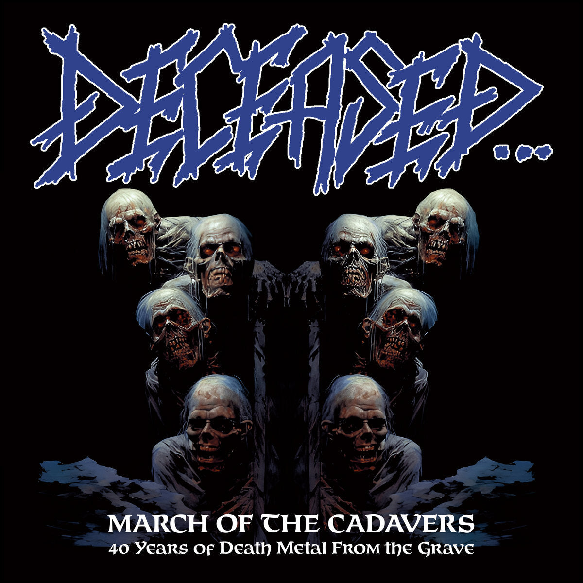 March of the Cadavers/40 Years of Death Metal from the Grave