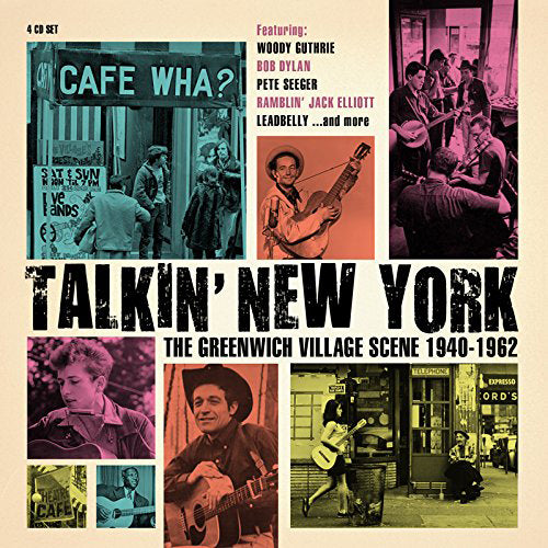 Talkin' New York: The Greenwich Village Scene 1940-1962