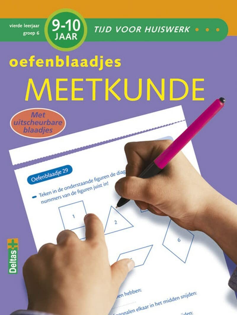 Oefenblaadjes Meetkunde 9-10 jr: Met uitscheurbare blaadjes (Tijd voor huiswerk