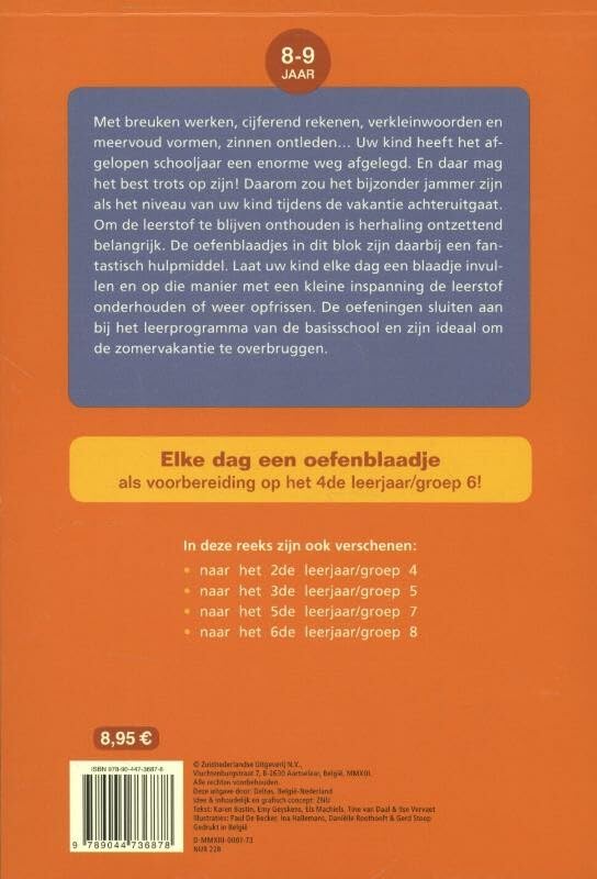 herhalingsoefeningen taal en rekenen. Naar het 4de leerjaar, naar groep 6 (Vakantie oefenblaadjes