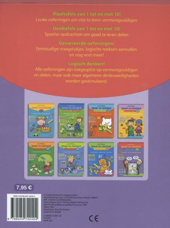 De tafels van vermenigvuldiging; 2de leerjaar; Groep 4; 7-8 jaar: Maaltafels - deeltafels - logisch denken - vraagstukjes (Reuzeleuk speel- en leerblok