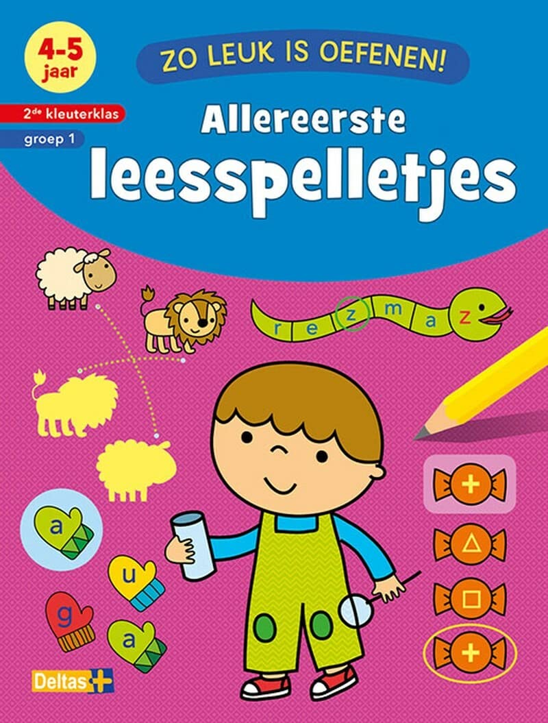 4-5 jaar 2de kleuterklas groep 1 (Zo leuk is oefenen!