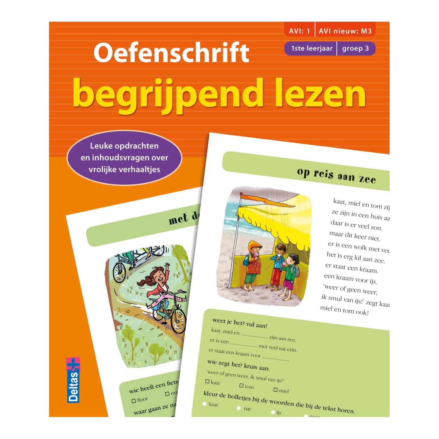 (AVI:1 AVI nieuw:M3) (1ste leerjaar - groep 3): Leuke opdrachten en inhoudsvragen over vrolijke verhaaltjes (Oefenschrift begrijpend lezen