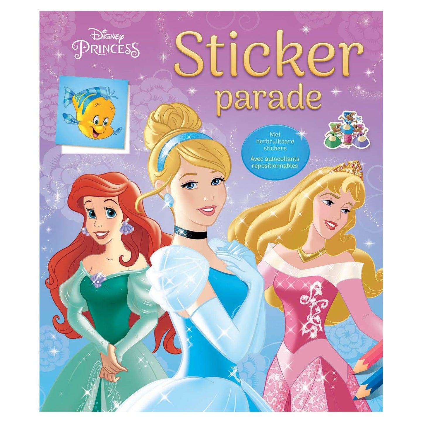 Sticker Parade: Met herbruikbare stickers (Disney Princess