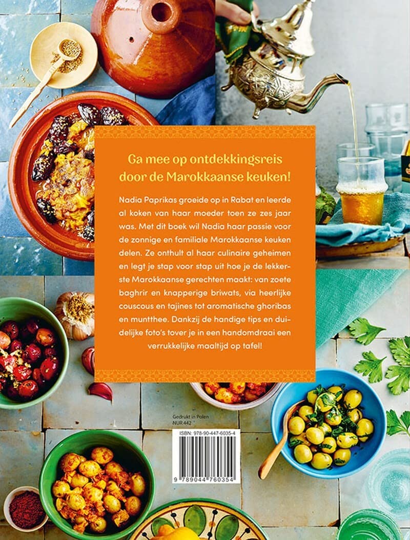 Marokkaans koken: van briwat tot tajine: de beste gerechten om van te genieten met familie en vrienden (Eenvoudig en lekker