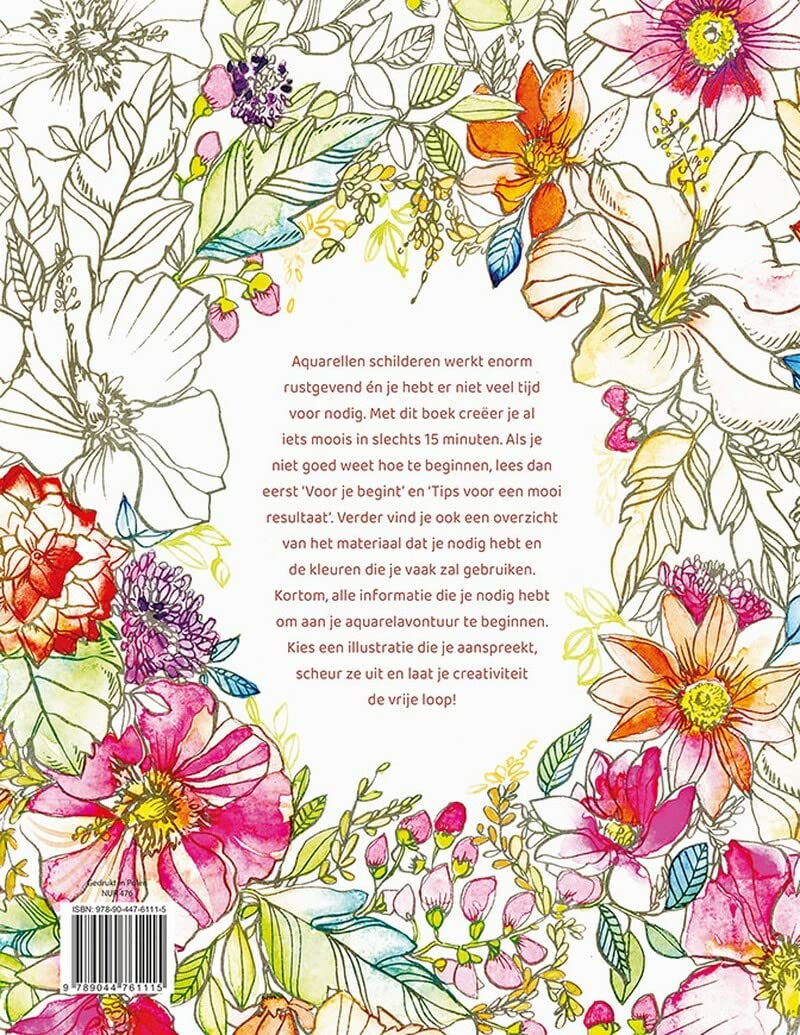 Bloemen schilderen in aquarel: Meer dan 30 uitscheurbare illustraties om in te kleuren met aquaverf
