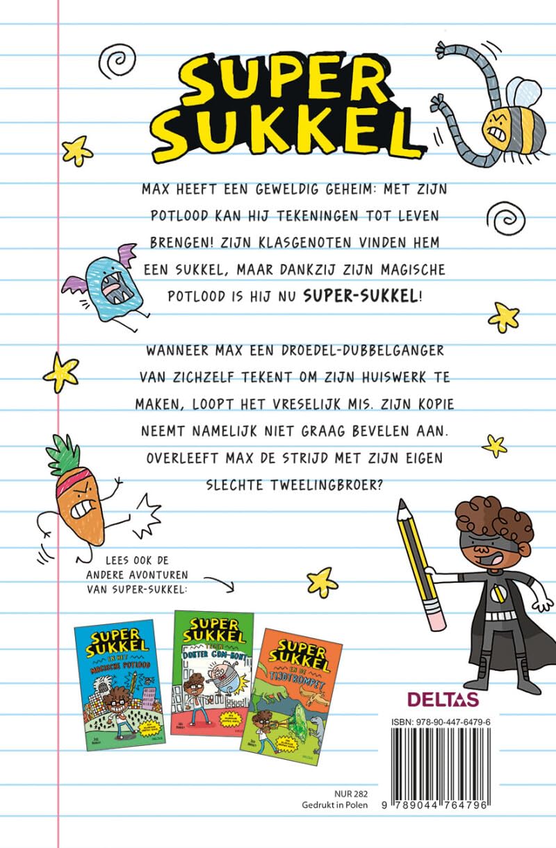 Super Sukkel en de droedel-schurk: Een hilarische graphic novel