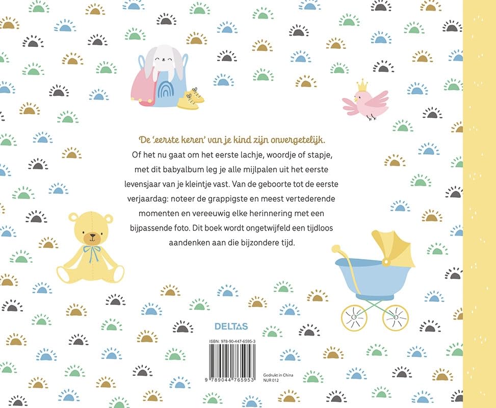 Baby's eerste jaar: Een uniek album voor alle mijlpalen en herinneringen