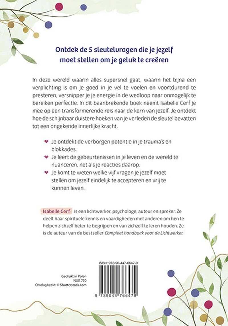 De onverwachte kracht van trauma's: Leer je emotionele blokkades begrijpen en jezelf aanvaarden