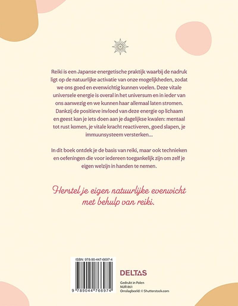 Praktisch handboek reiki: breng jezelf in balans met de universele levensenergie door handoplegging