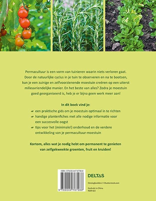 Een natuurlijke moestuin met permacultuur: Groeten, kruiden en fruit kweken in harmonie met de natuur