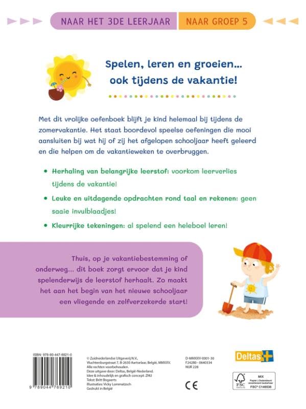 Vakantie oefenpret Leuke herhalingsoefeningen taal, spelling en rekenen (naar het 3de leerjaar / naar groep 5