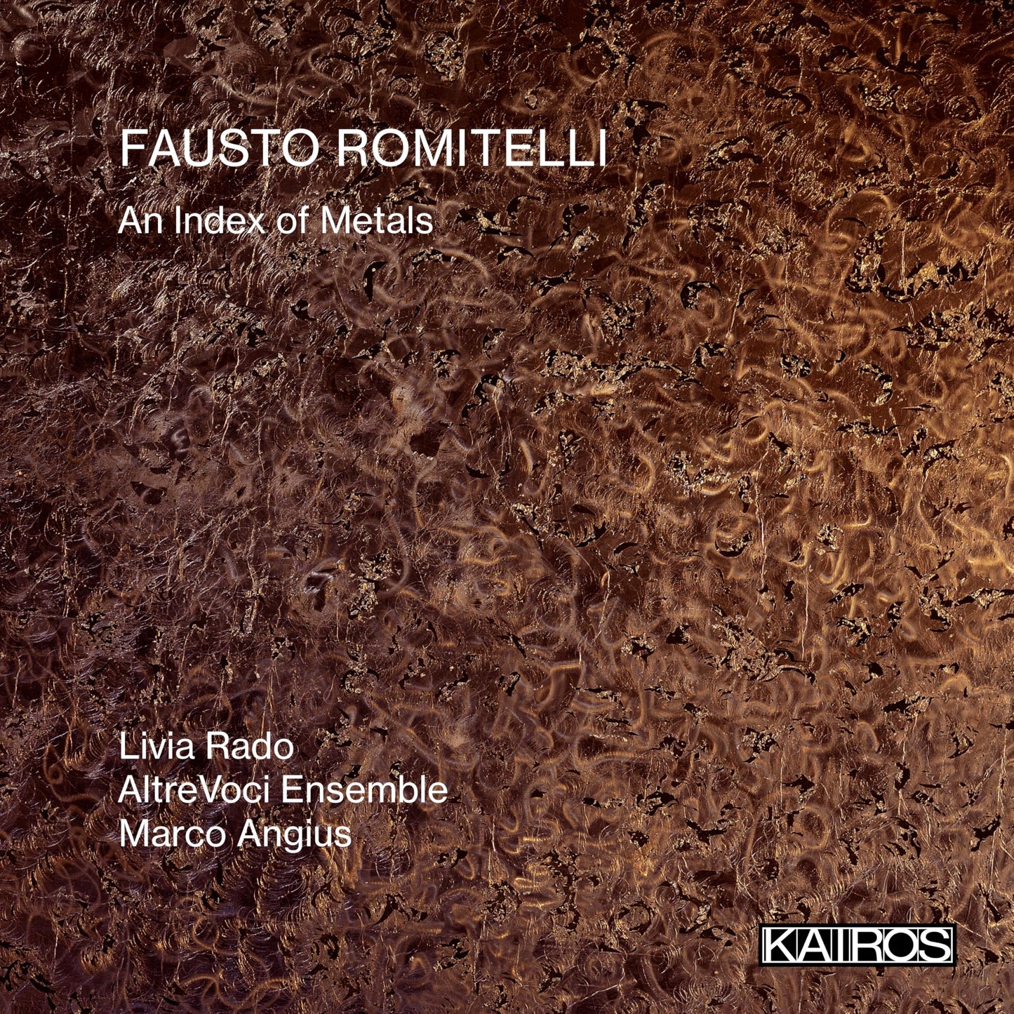 Fausto Romitelli: An Index Of Metals
