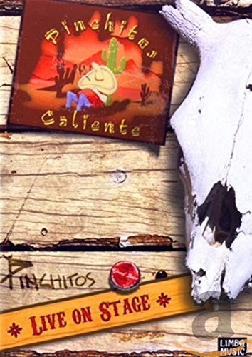 Pinchitos Caliente - live on stage