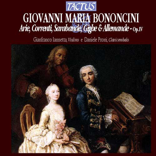 Giovanni Maria Bononcini: Arie, Correnti, Sarabande, Gighe...
