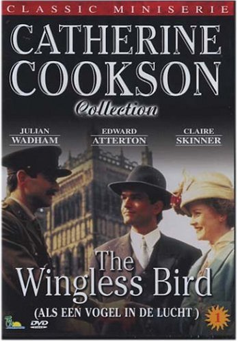 The Catherine Cookson Collection - The Wingless Bird