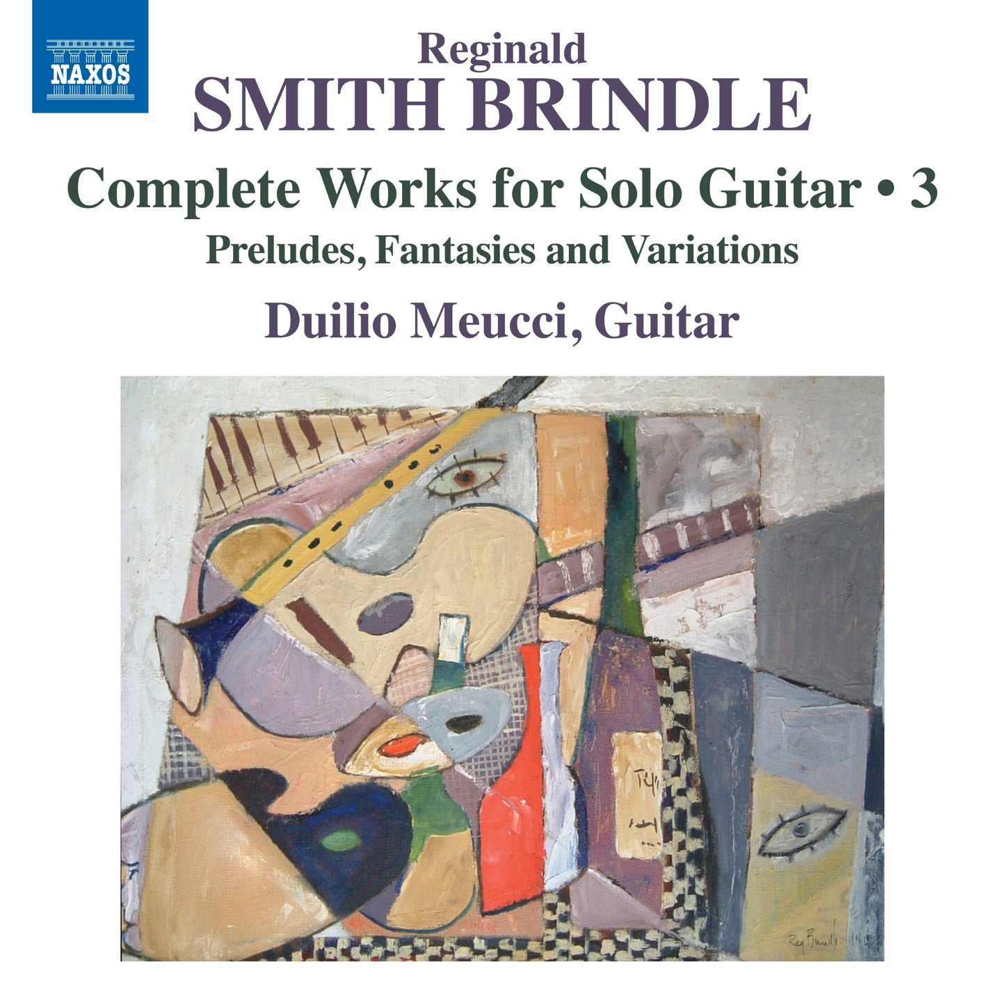 Reginald Smith Brindle: Complete Works for Solo Guitar, Vol. 3: Preludes, Fantasies and Variations