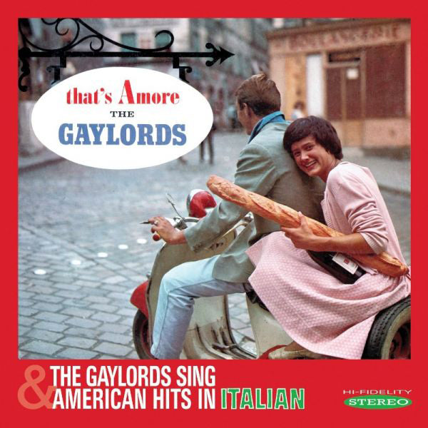 That's Amore/The Gaylords Sing American Hits in Italian