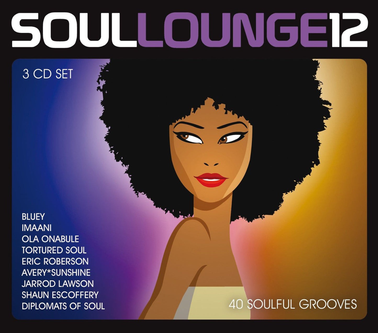 Soul Lounge 12: 40 Soulful Grooves