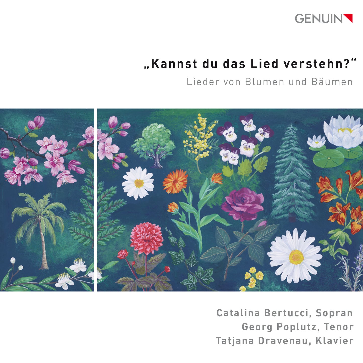 Kannst Du Das Lied Verstehn?: Songs of Flowers and Trees