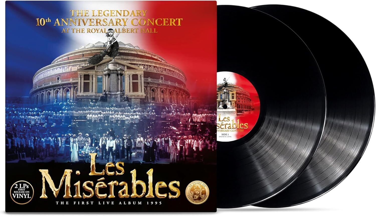 Les Misérables: The Legendary 10th Anniversary Concert at the Royal Albert Hall