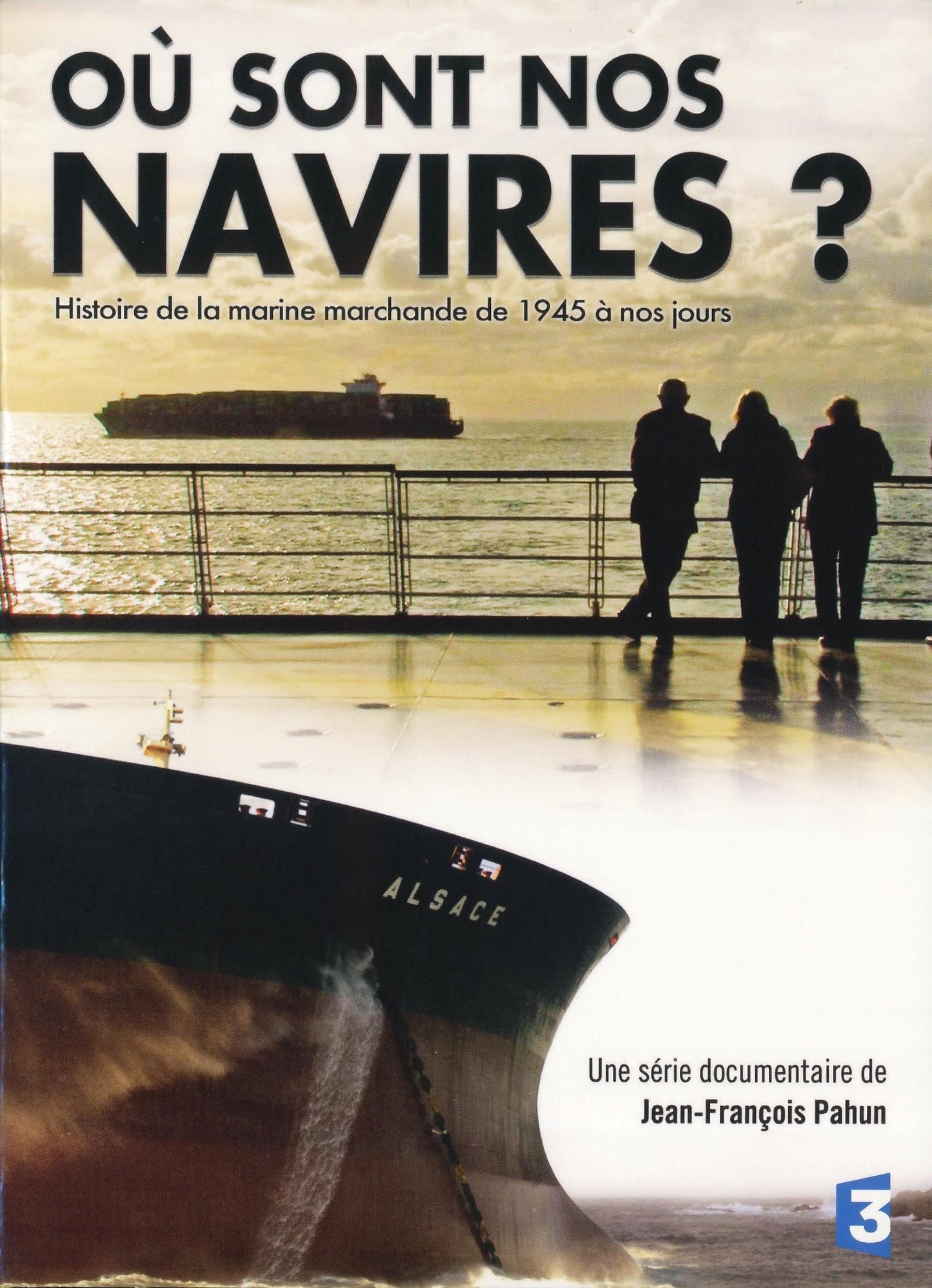 Où sont nos navires ?