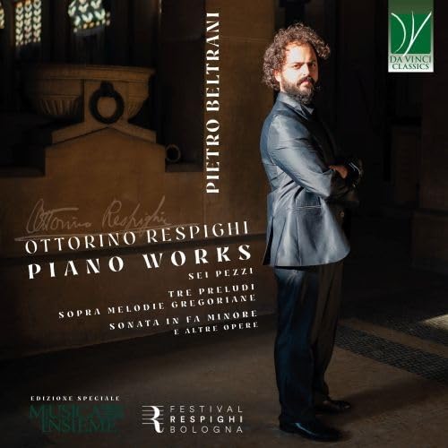 Respighi: Piano Works