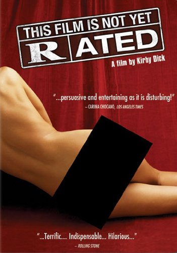 This Film Is Not Yet Rated