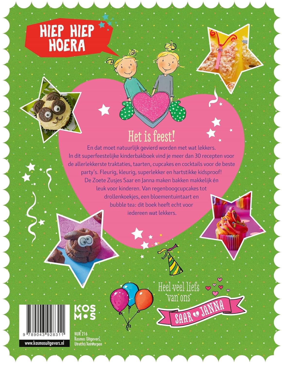 Feest met de Zoete Zusjes bakboek met meer dan 30 recepten: De lekkerste traktaties, taarten, cupcakes en cocktails voor de beste party's