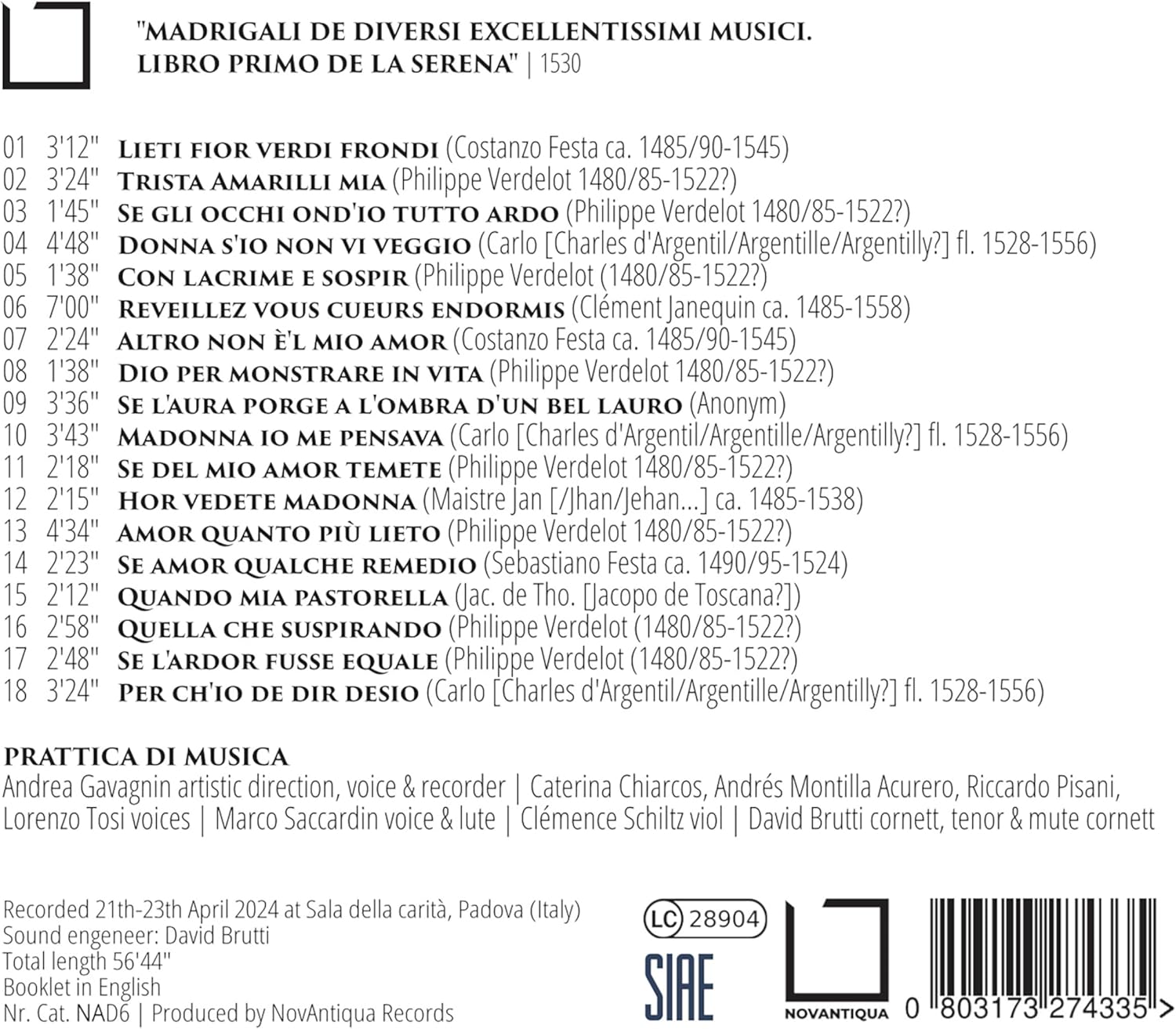 Prattica Di Musica: La Sirena 1530. The First Book Of Madrigals