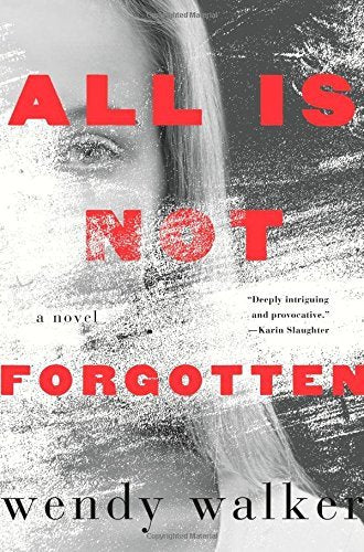 All Is Not Forgotten