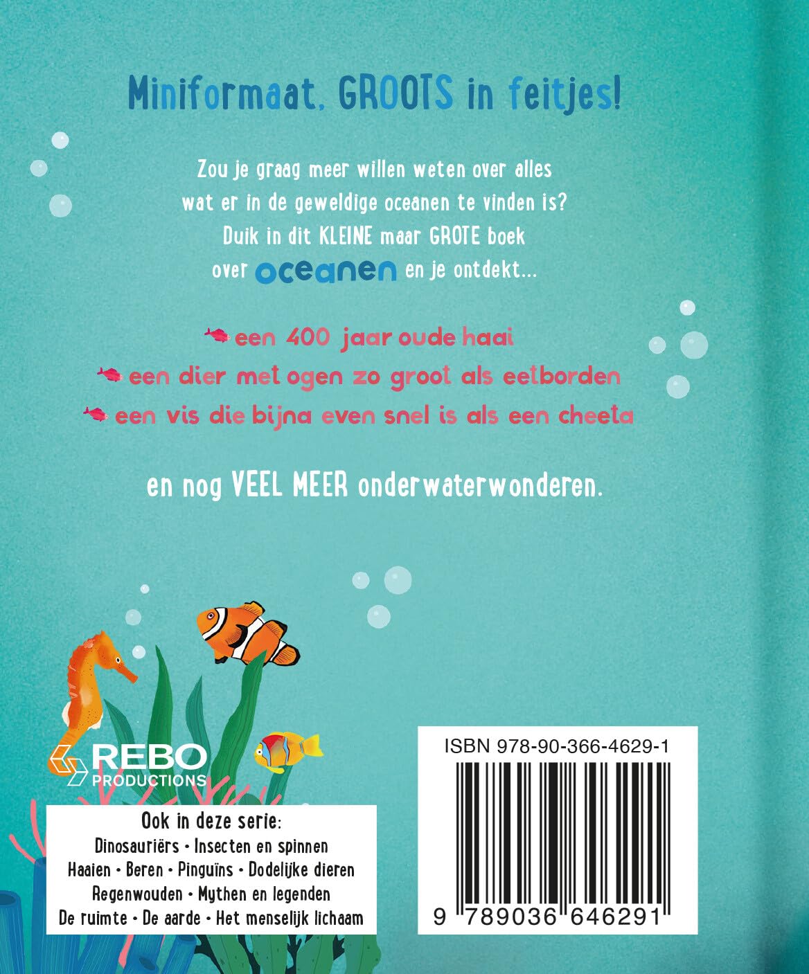 Rebo Publishers - Het Kleine Maar Grote Boek Over? Oceanen