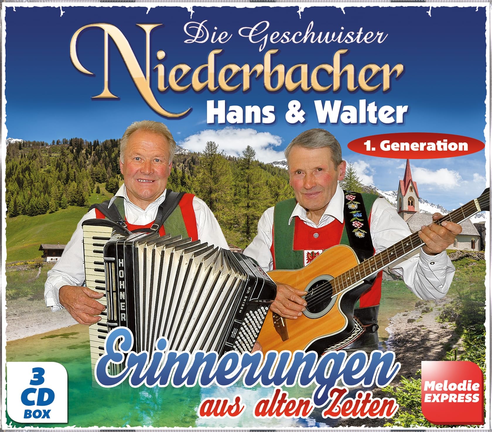 Die Geschwister Niederbacher Hans & Walter - Erinnerungen aus alten Zeiten