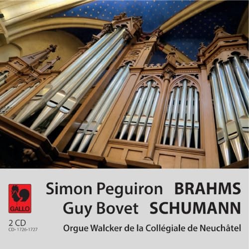 Simon Peguiron /Guy Bovet: Brahms/Schumann