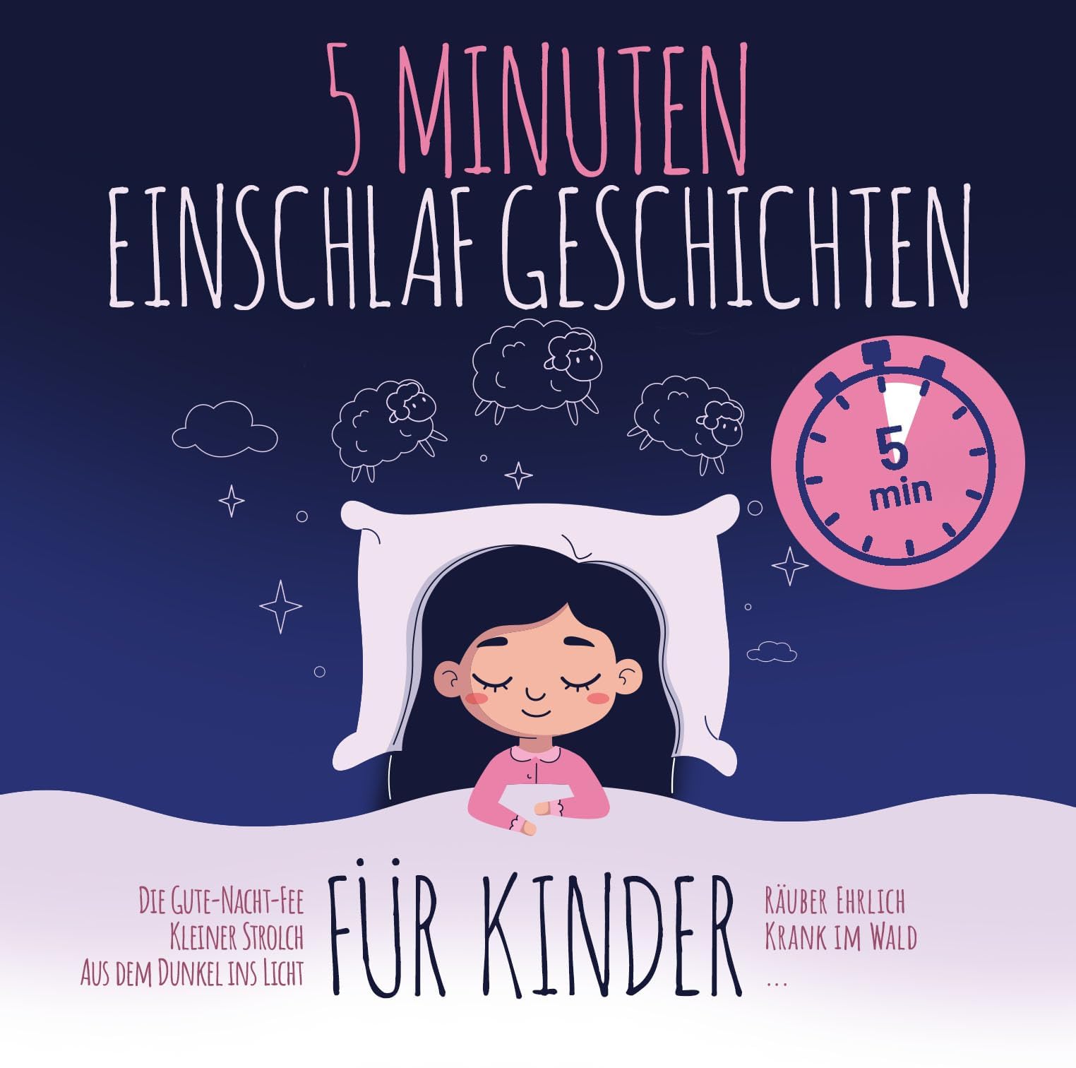 5 Minuten Einschlafgeschichten Für Kinder