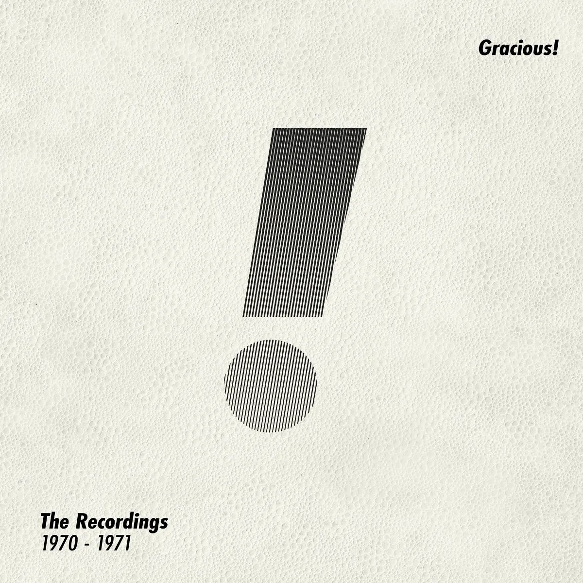 The Recordings 1970-1971 (Expanded Edition)