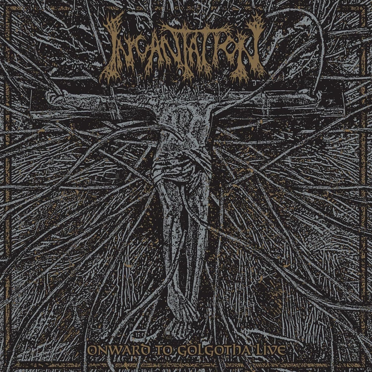Onward to Golgotha Live