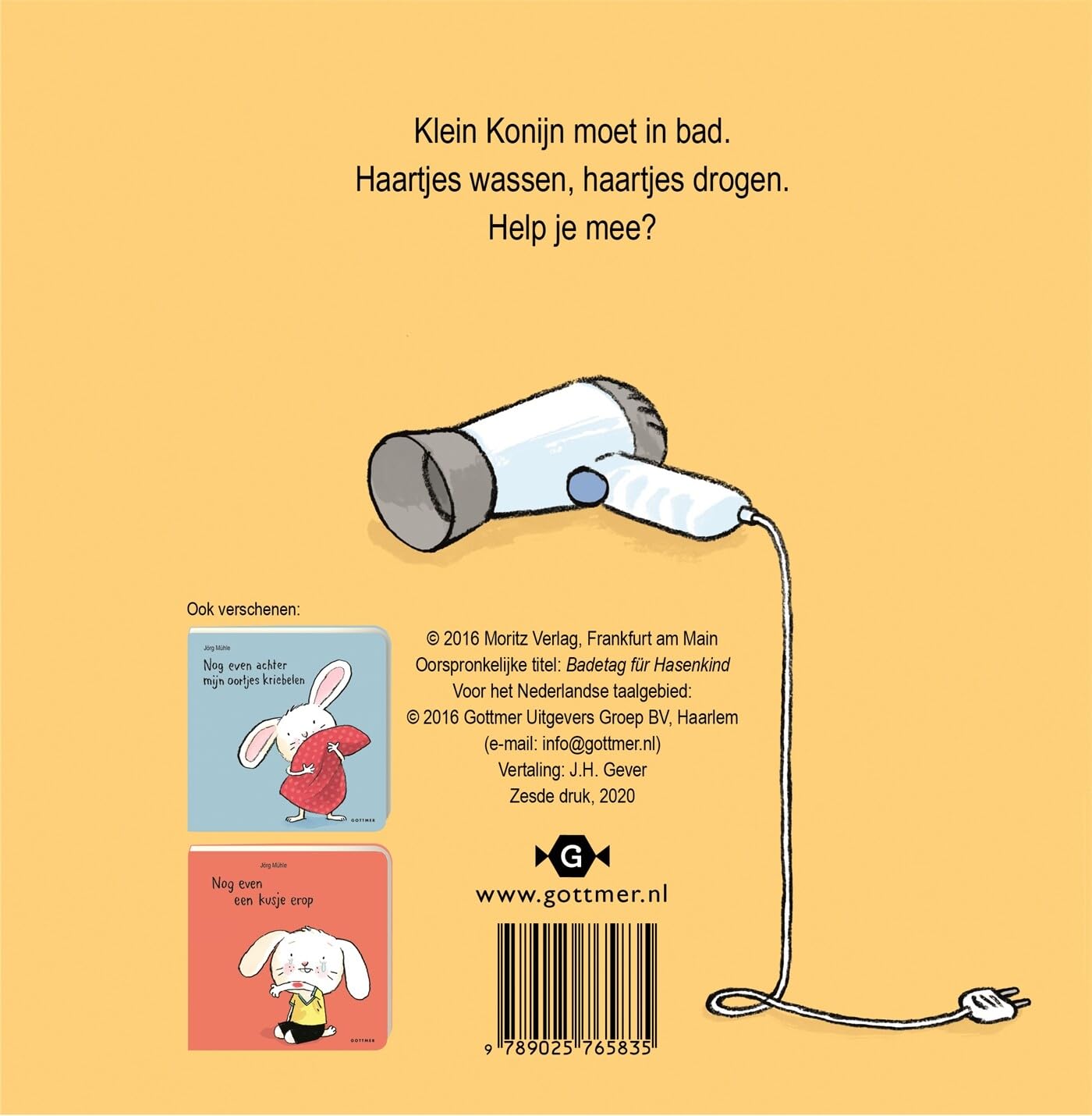 Gottmer Uitgevers Groep - Nog even mijn haartjes wassen