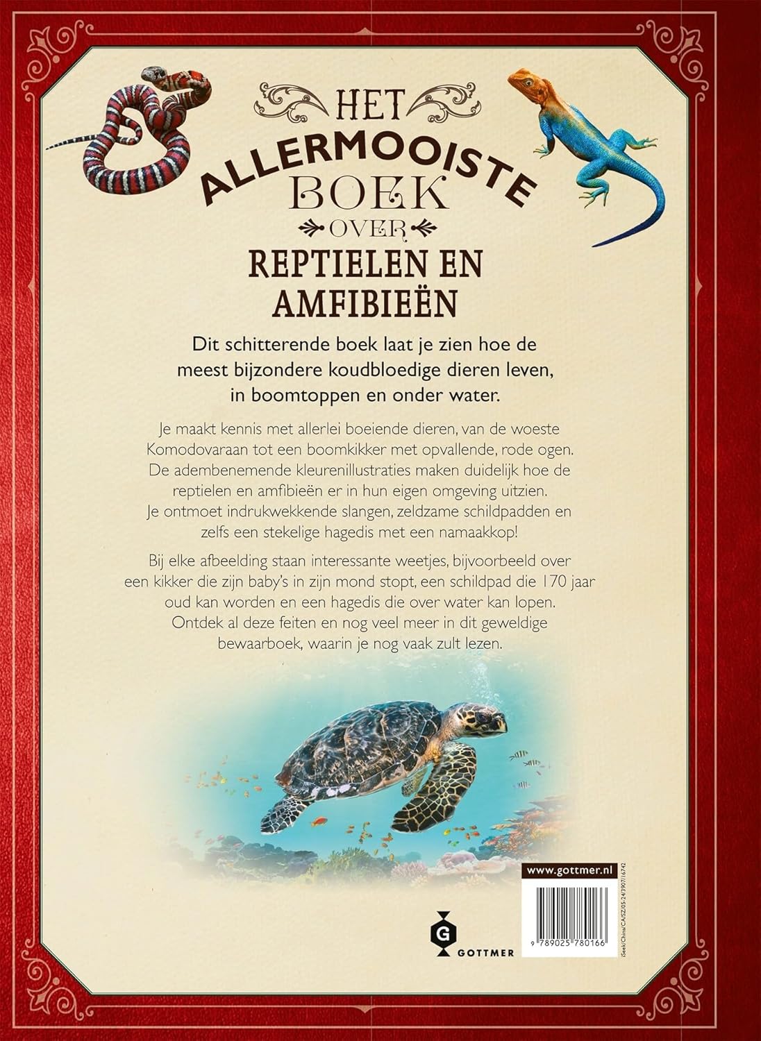 Gottmer Uitgevers Groep - Het allermooiste boek over reptielen en amfibieen