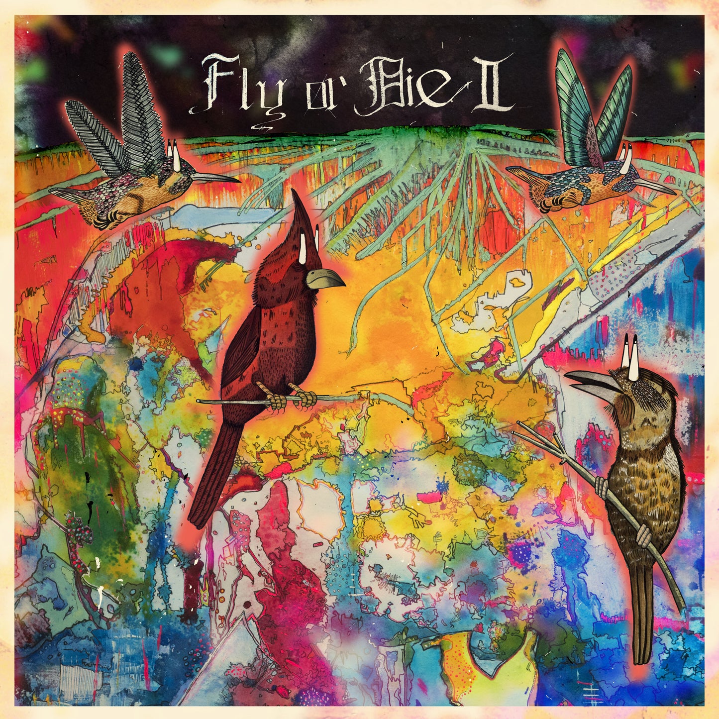 Fly Or Die II: Bird Dogs of Paradise (IA11 Edition)