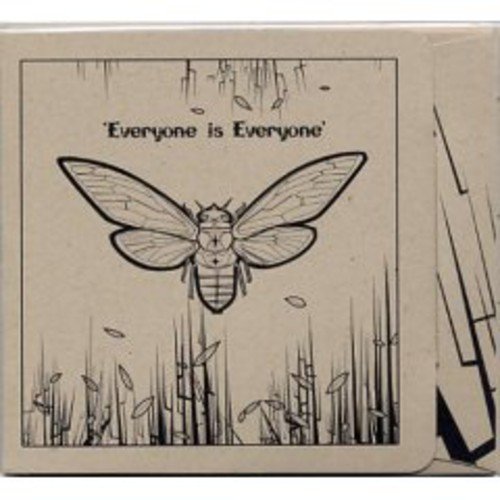 Everyone Is Everyone