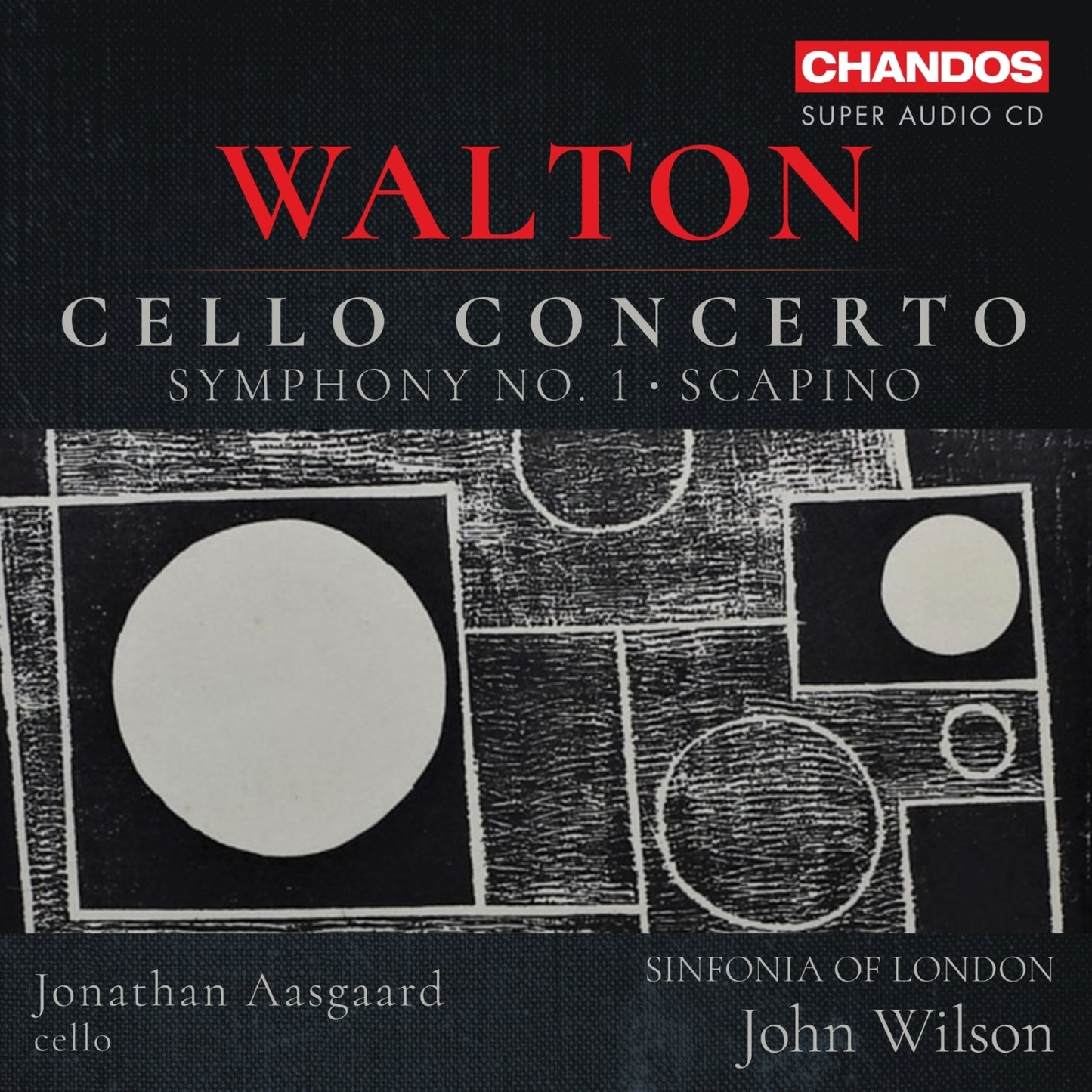 Walton: Cello Concerto/Symphony No. 1/Scapino