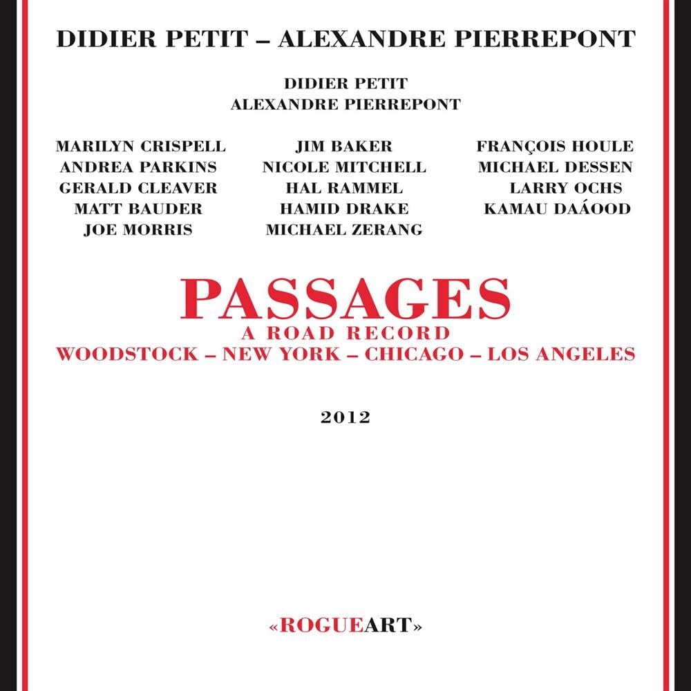 Passages a Road Record: Woodstock NY Chi L.A