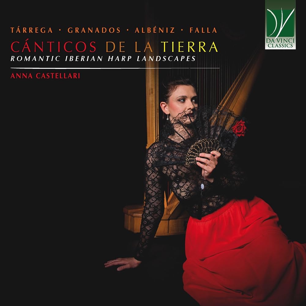 Cánticos De La Tierra: Romantic Iberian Harp Landscapes